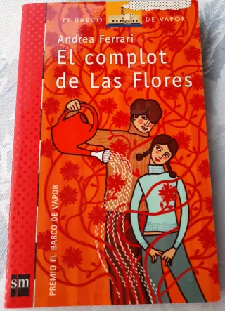 El complot de Las Flores (Spanish Edition)