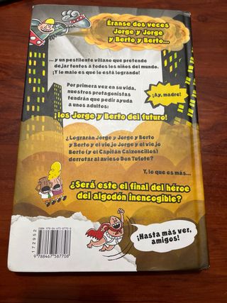 El Capitán Calzoncillos y la turbulenta aventur...