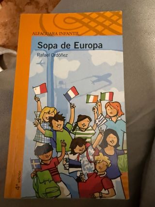 Sopa de Europa (Serie naranja) (Spanish Edition)