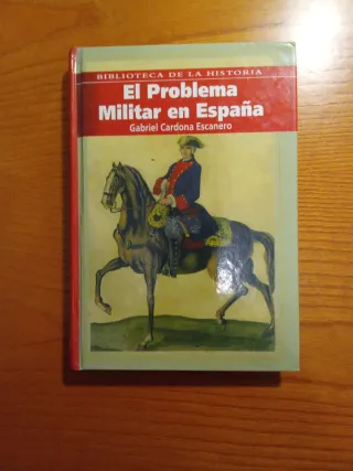 El problema militar en España