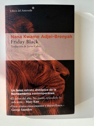 Friday Black (Libros Del Asteroide) (Spanish Ed...