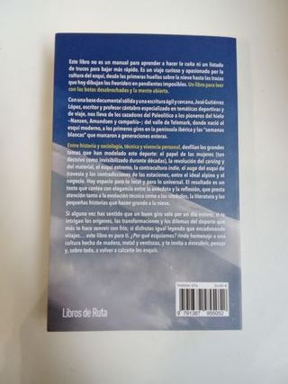 ¿Por qué esquiamos?: Una crónica cultural del e...