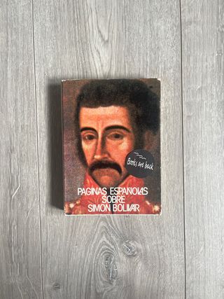 Páginas españolas sobre Simón Bolívar (Span...