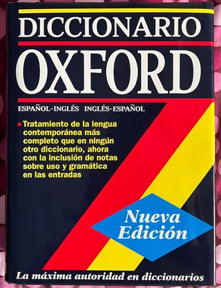 The Oxford Spanish Dictionary: Spanish-English,...