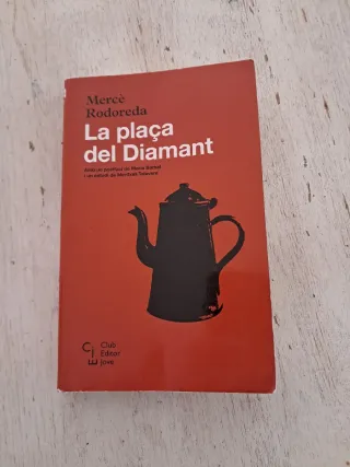 La plaça del Diamant (Club Editor Jove) (Catala...