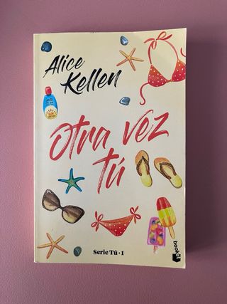 Otra vez tú: Serie Tú 1 (Novela) (Spanish Edition)