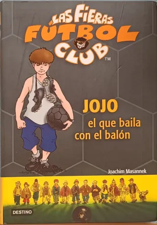 Jojo el que baila con el balón: Las Fieras fútbol