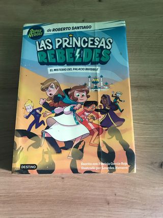Las Princesas Rebeldes 2. El misterio del palac...