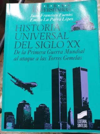Historia universal del siglo XX: de la primera ...