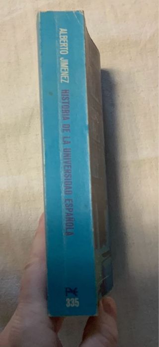 Historia de la Universidad española. A. Jiménez