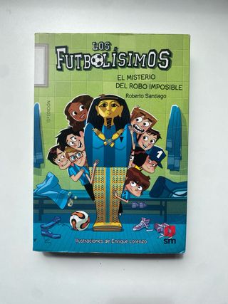 Los Futbolísimos 5: El misterio del robo imposi...