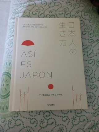 Así es Japón: Un viaje a la esencia del país de...