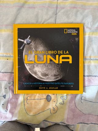 El gran libro de la luna: Ciencias e historia d...