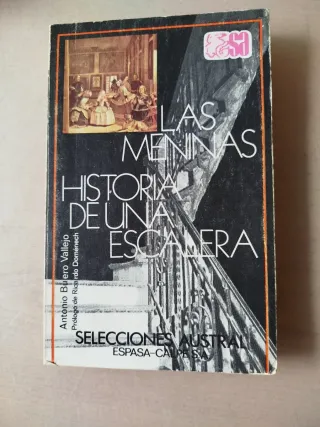 Las Meninas/Historia una escalera, Buero Vallejo