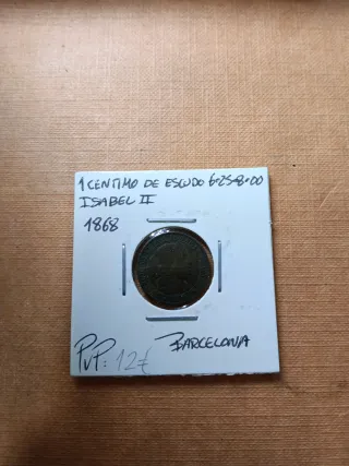 1 Céntimo Escudo Isabel II 1868 Barcelona