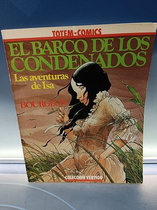 Totem comic, Las aventuras de Isa. El Barco de los Condenados - Bourgeon