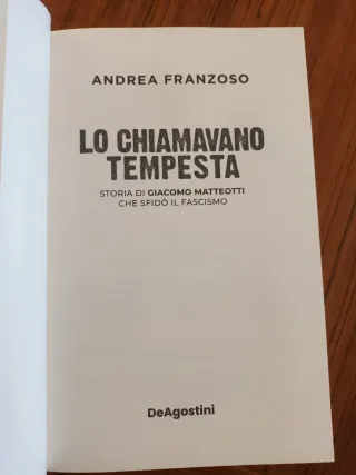 Lo chiamavano Tempesta. Storia di Giacomo Matte...