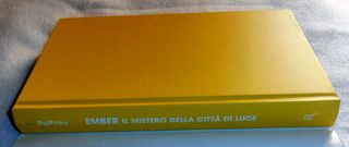 Ember. Il mistero della città di luce