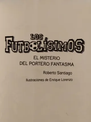 Los Futbolísimos 3: El misterio del portero fan...