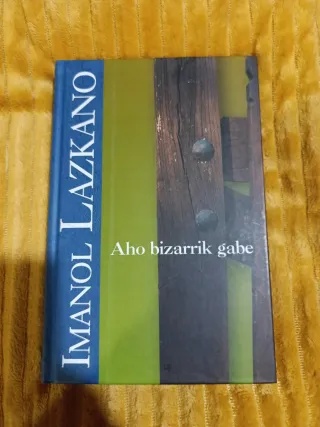 Aho bizarrik gabe