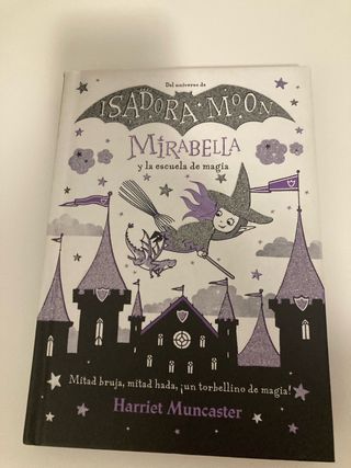 Mirabella y la escuela de magia (Mirabella 2) (...