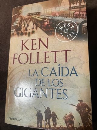 Ken follet la caida de los gigantes