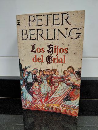 Los hijos del Grial. Peter Berling