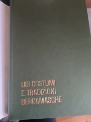 Libro Usi e Costumi e Tradizioni Bergamasche