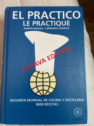 El Practico libro de cocina, en español. 8va Ed.