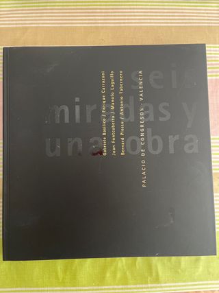 Seis miradas y una obra