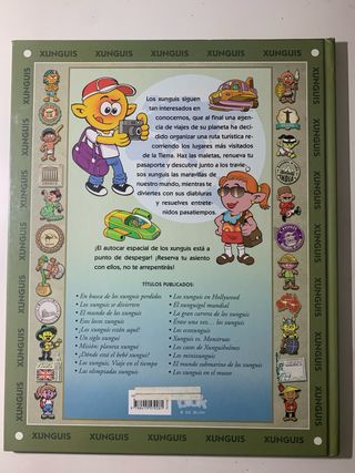 La vuelta al mundo de los Xunguis (Colección Lo...