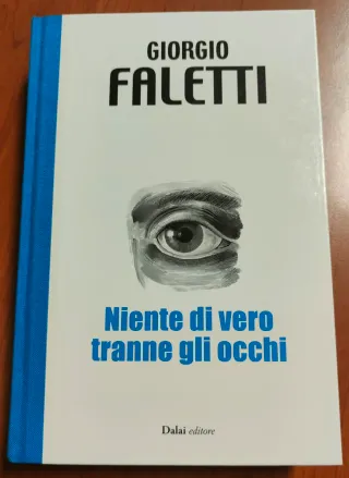 Niente di vero tranne gli occhi