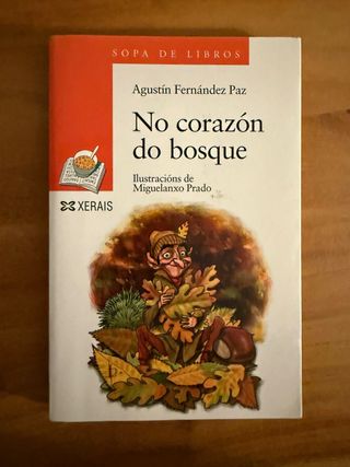 No corazón do bosque