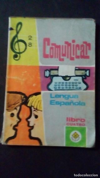 COMUNICAR LENGUA ESPAÑOLA LIBRO CUATRO - EDELVIVES