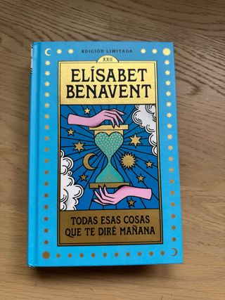 Todas esas cosas que te diré mañana