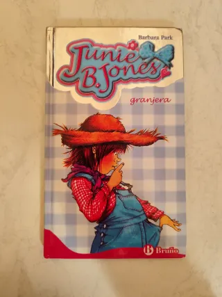 Junie B. Jones, granjera (Spanish Edition)