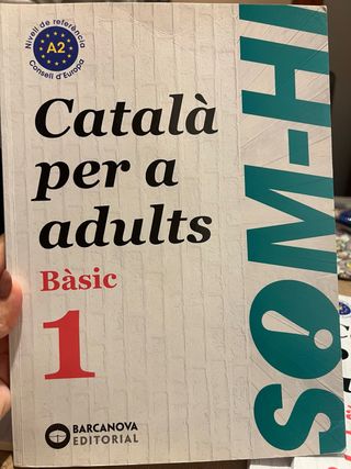 Som-hi! Bàsic 1. Català per a adults A2. Ed.2024