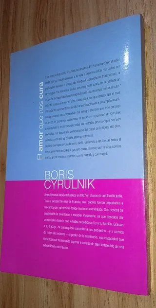 El amor que nos cura - Boris Cirulnik