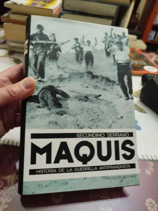 Maquis: historia de la guerrilla antifranquista