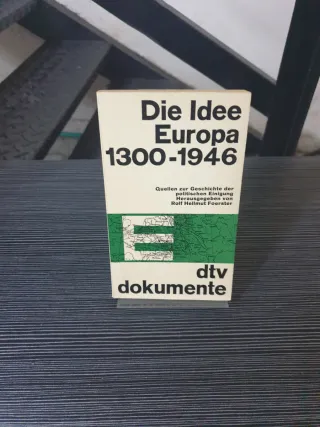 DIE IDEE EUROPA 1930 1946 DTV DOKUMENTE