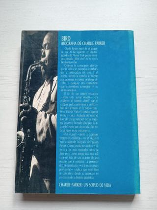Bird. Biografía de Charlie Parker - Ross Russell