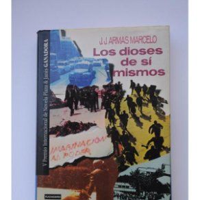 Los dioses de sí mismos