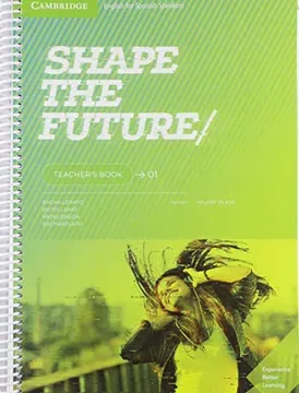 Bachillerato Cambridge Shape the Future TEACHER