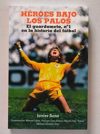 HEROES BAJO LOS PALOS - EL GUARDAMETA