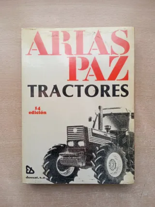 Tractores. Arias Paz.