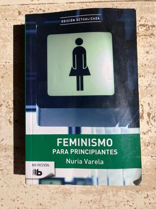 Feminismo para principiantes (Spanish Edition)