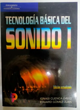 Tecnología Básica del Sonido I - Paraninfo