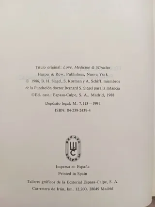 Amor, medicina milagrosa. Bernie S. Siegel.
