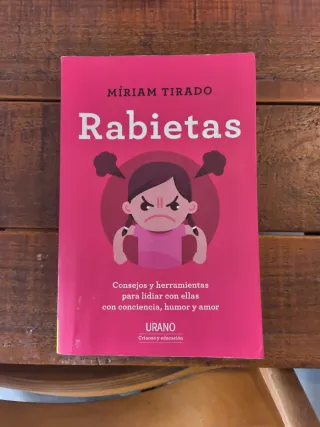 Rabietas: Consejos y herramientas para lidiar c...