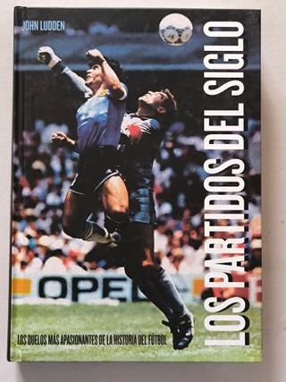 LOS PARTIDOS DEL SIGLO - JOHN LUDDEN - TAPA DURA